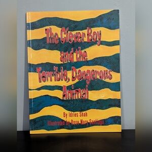 4/$10 📚 The Clever‎ Boy and the Terrible, Dangerous Animal By Idries Shah